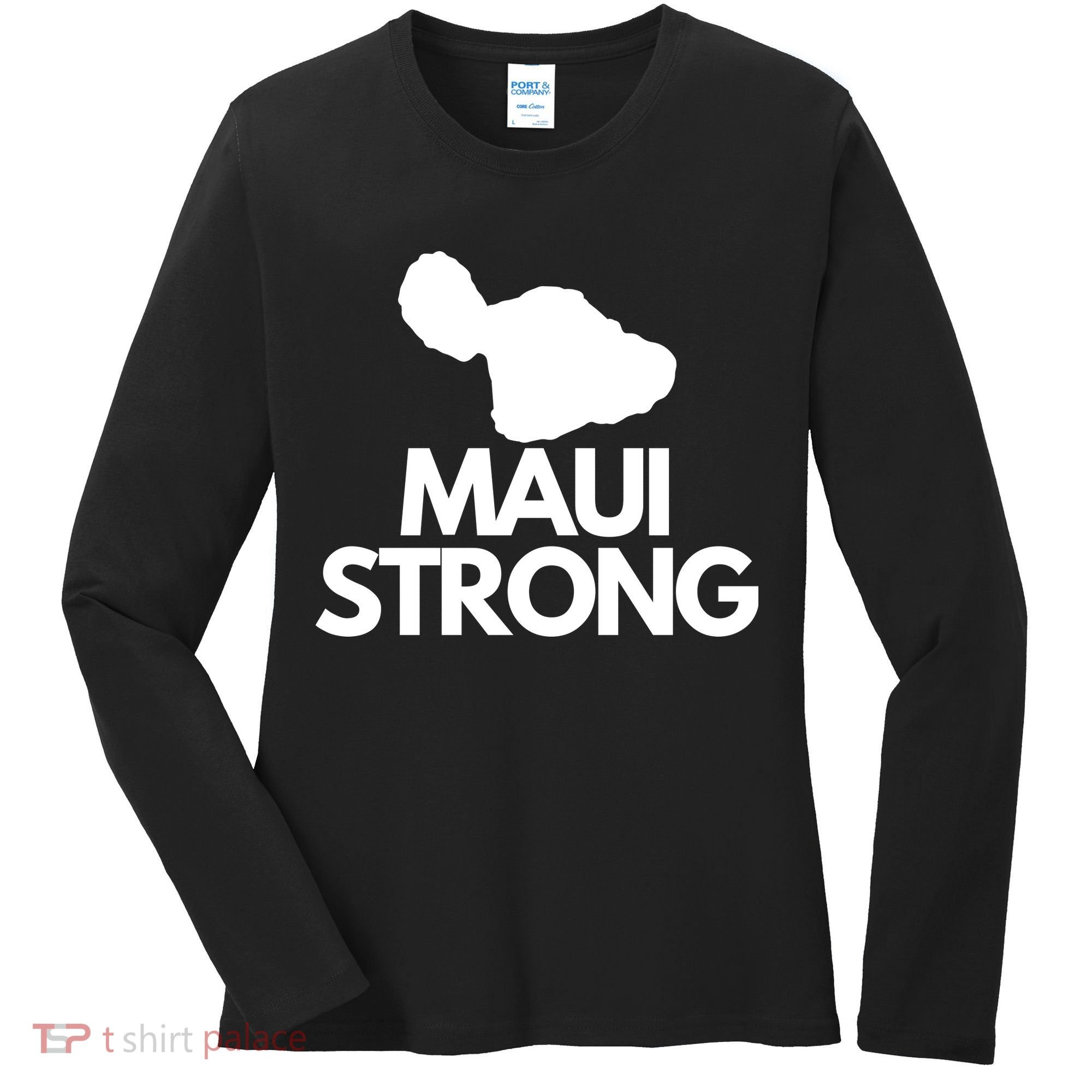 Pray For Maui Hawaii Strong Women's Long Sleeve Shirt