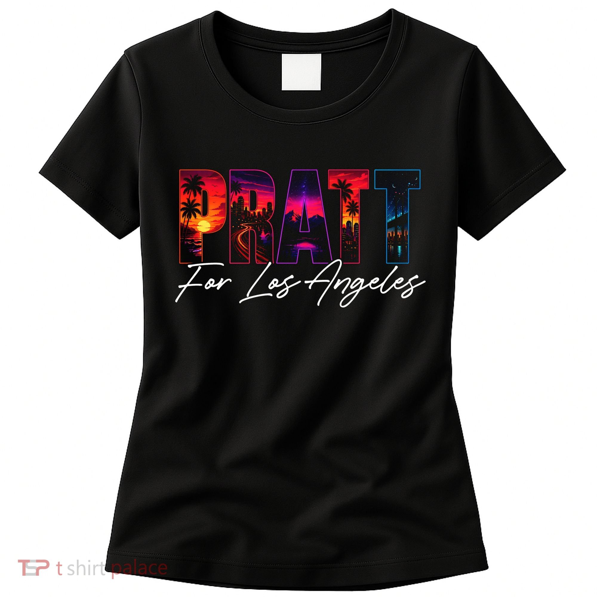 Pratt For Mayor Of Los Angeles Tropical Style Women's T-Shirt