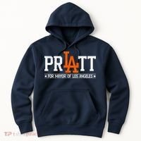 Pratt For Mayor Of Los Angeles La Fan Hoodie thumb 0