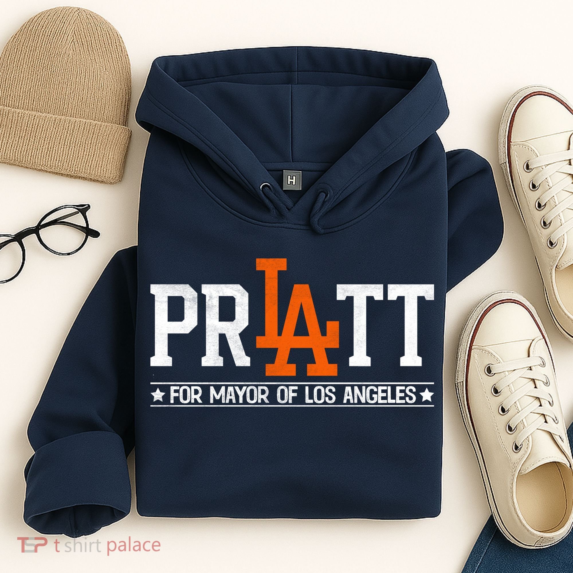 Pratt For Mayor Of Los Angeles La Fan Hoodie