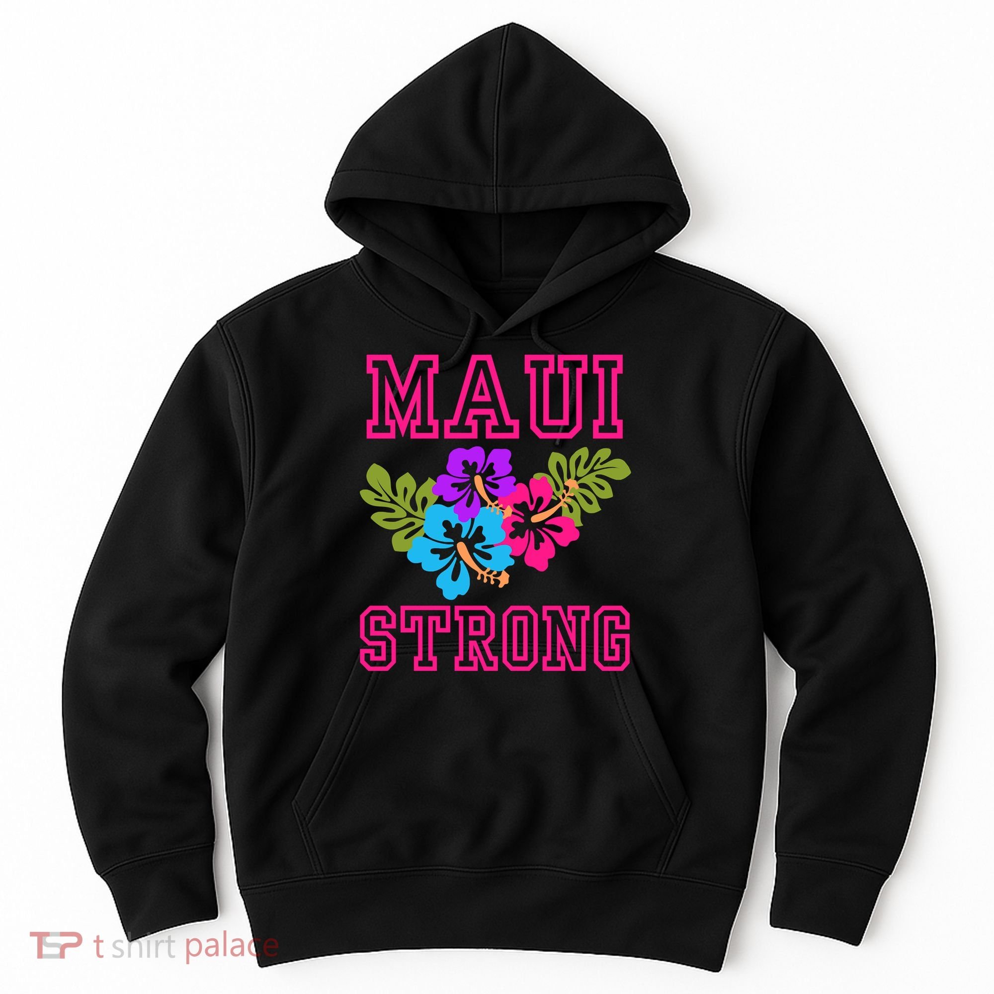 Pray For Maui Hawaii Strong Lahaina Hawaiian Islands Hoodie