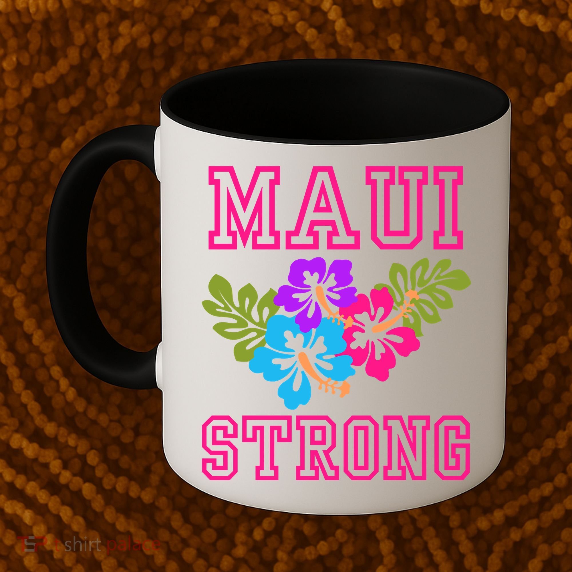 Pray For Maui Hawaii Strong Lahaina Hawaiian Islands Coffee Mug