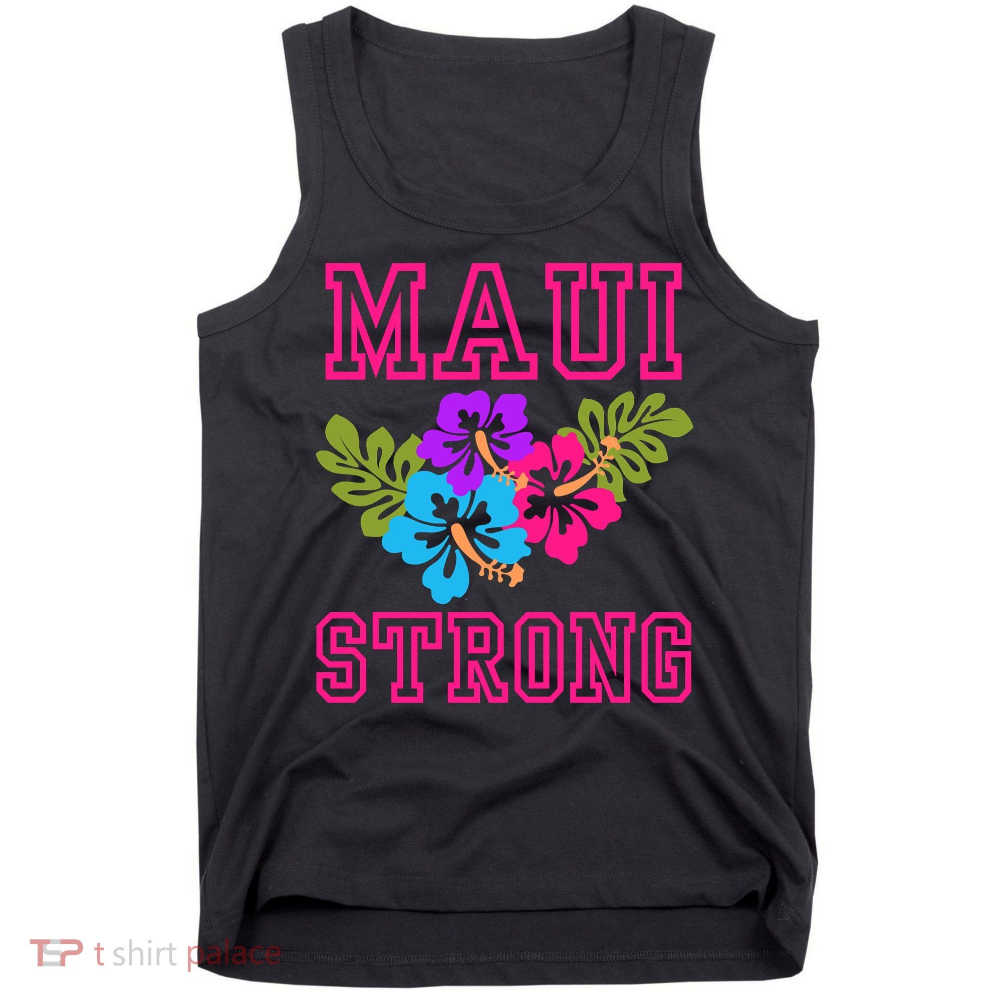 Pray For Maui Hawaii Strong Lahaina Hawaiian Islands Tank Top