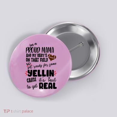 Proud Football Mama Button