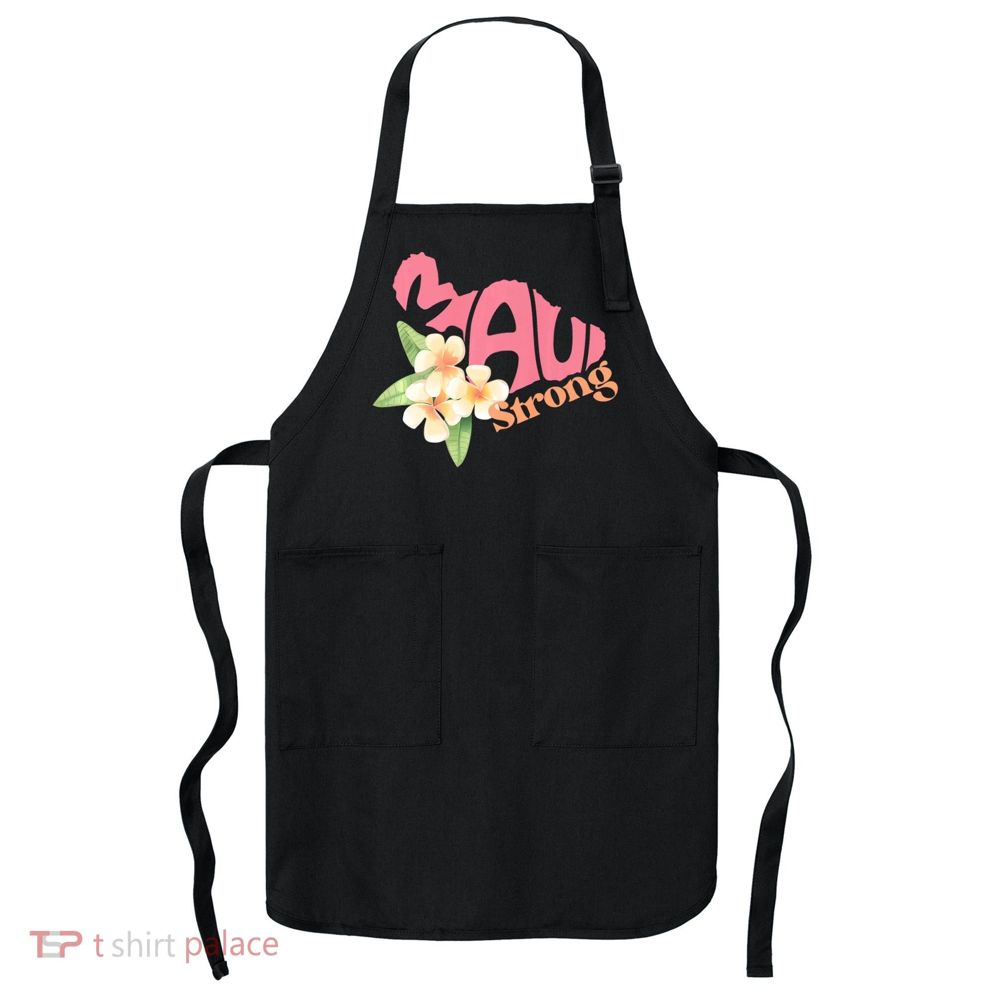 Pray For Maui Hawaii Strong Maui Relief Tee Hawaii Fire Victims Apron
