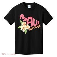 Pray For Maui Hawaii Strong Maui Relief Tee Hawaii Fire Victims Kids T-Shirt thumb 0