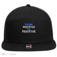 Positive For Motivational Kindness - Positive Message 7 Panel Mesh Trucker Snapback Hat thumb 0