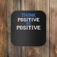 Positive For Motivational Kindness - Positive Message Coaster thumb 0