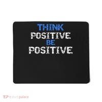 Positive For Motivational Kindness - Positive Message Mousepad thumb 0
