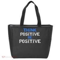 Positive For Motivational Kindness - Positive Message Tote Bag thumb 0