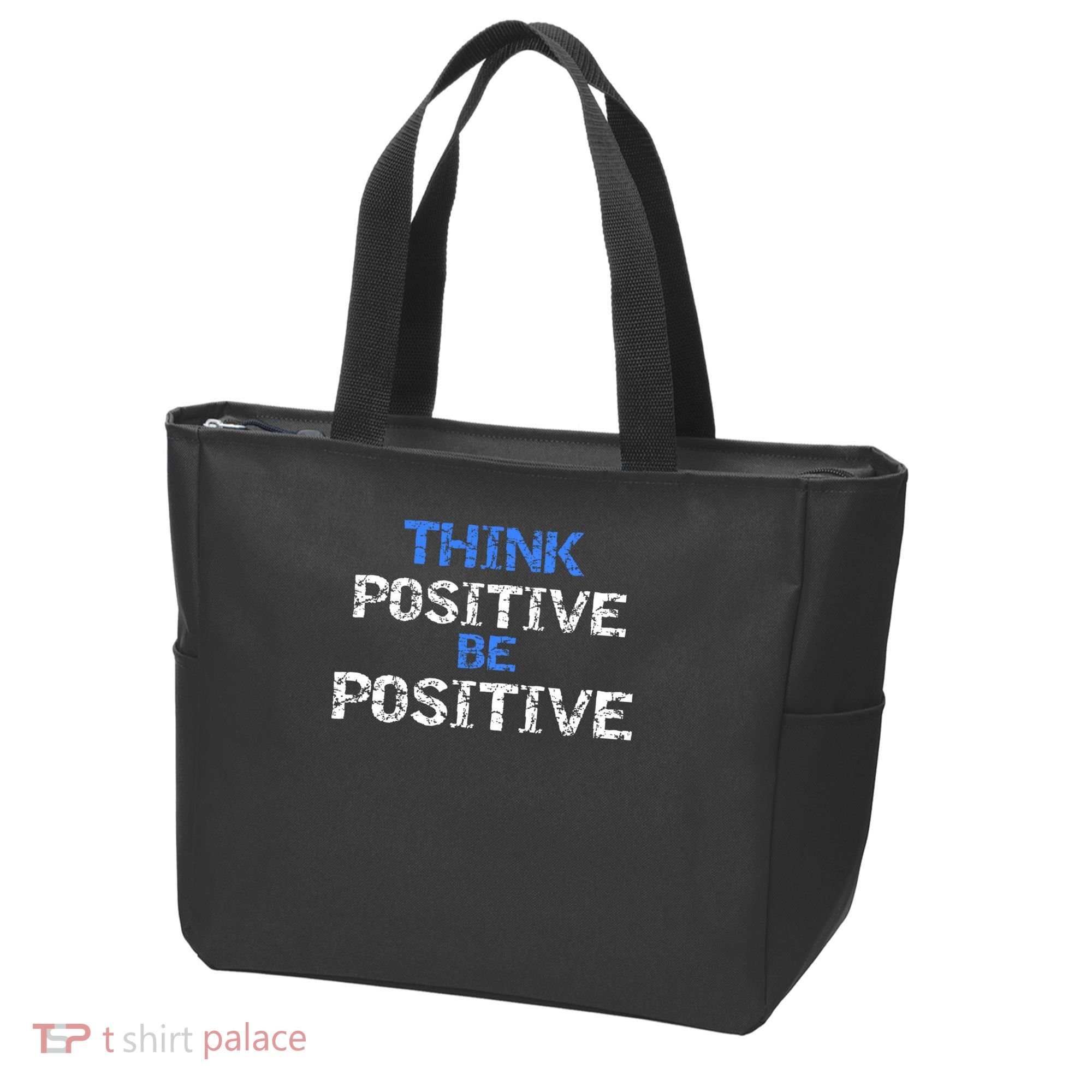 Positive For Motivational Kindness - Positive Message Tote Bag