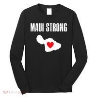 Pray For Maui Hawaii Maui Strong Maui Wildfire Relief Long Sleeve Shirt thumb 0
