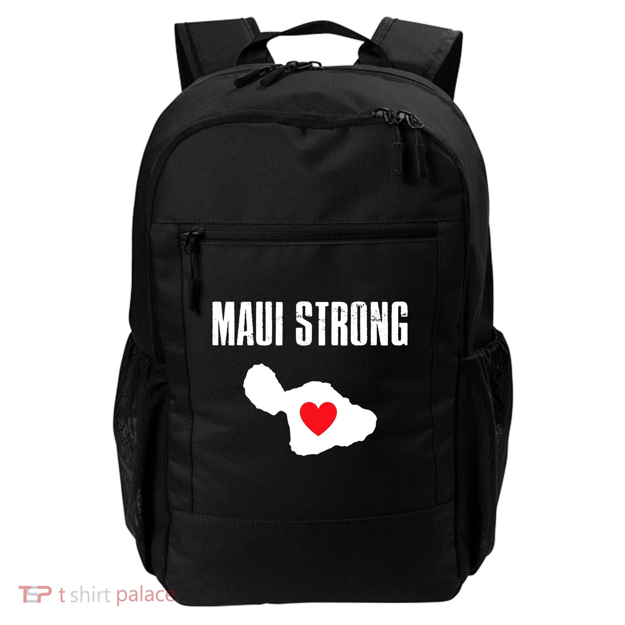 Pray For Maui Hawaii Maui Strong Maui Wildfire Relief Backpack