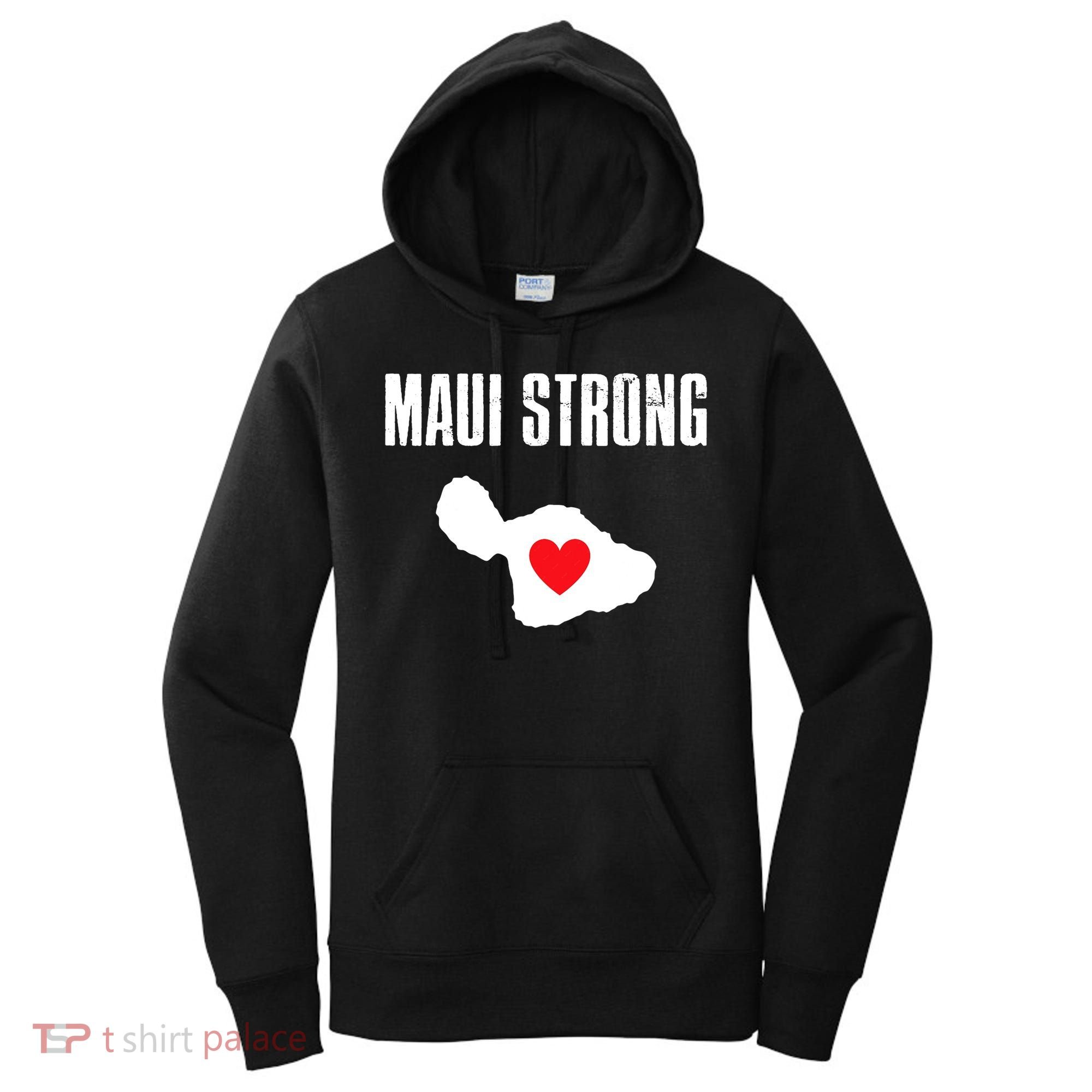 Pray For Maui Hawaii Maui Strong Maui Wildfire Relief Women's Hoodie