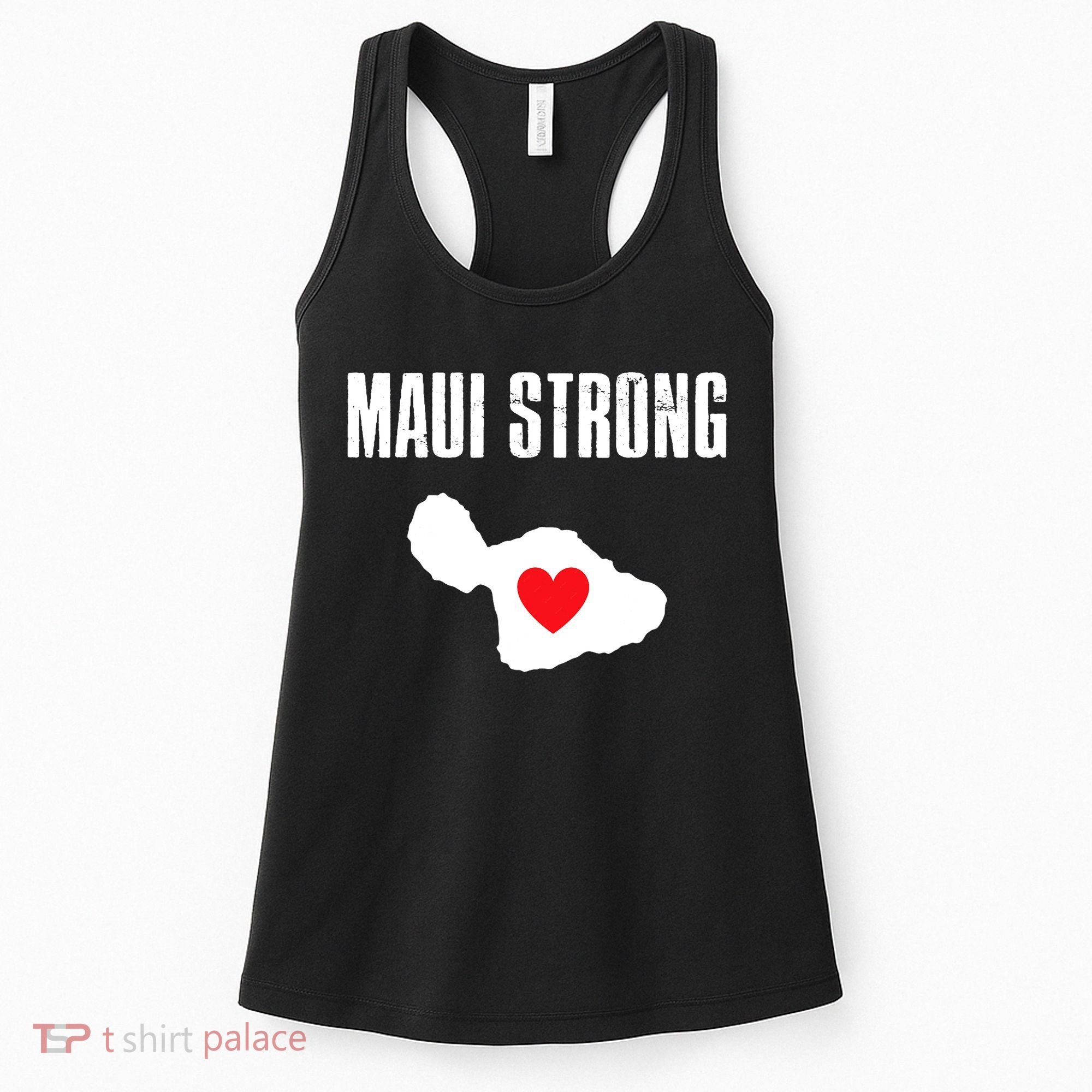 Pray For Maui Hawaii Maui Strong Maui Wildfire Relief Women's Tank Top