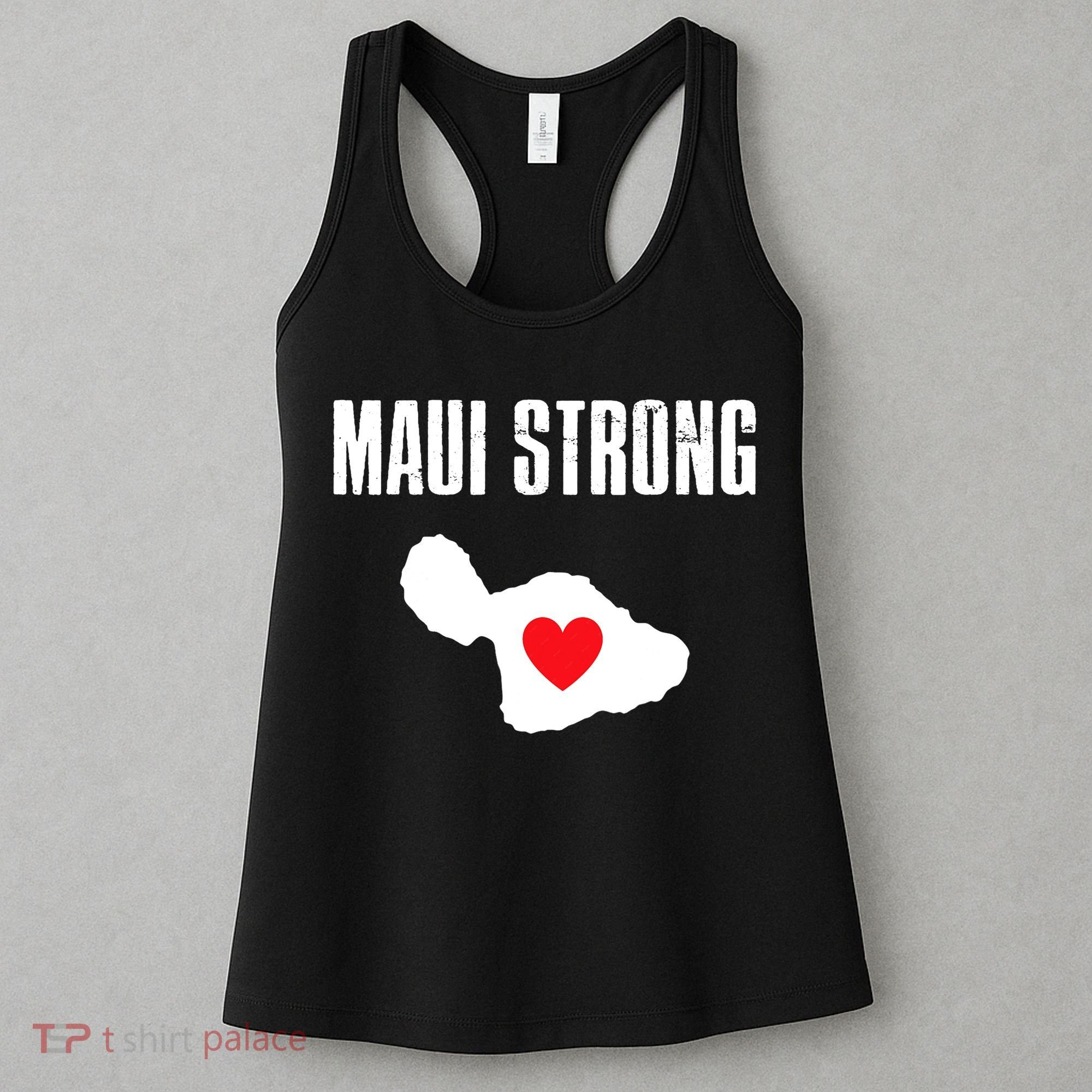 Pray For Maui Hawaii Maui Strong Maui Wildfire Relief Women's Tank Top