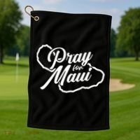Pray For Maui Gift Golf Towel thumb 1