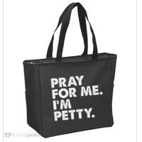 Pray For Me Im P.E.T.T.Y Funny Saying Tote Bag thumb 2