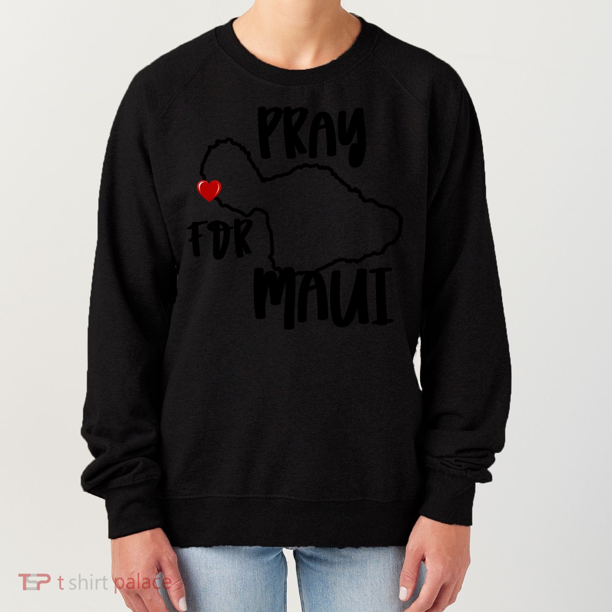 Pray For Maui Hawaii Strong Maui Wildfire Support Men Women Women's Sweatshirt