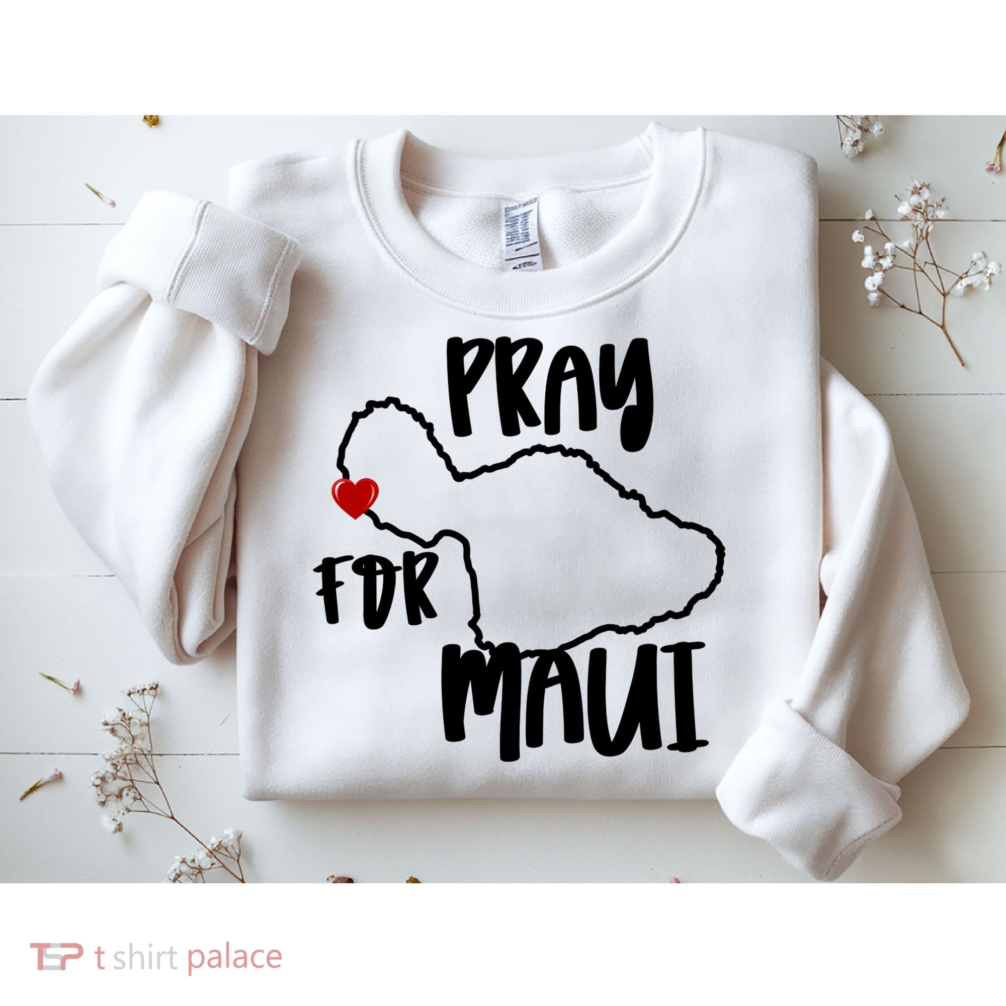 Pray For Maui Hawaii Strong Maui Wildfire Support Men Women Sweatshirt
