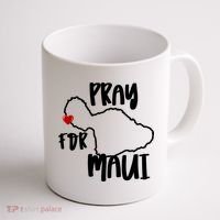 Pray For Maui Hawaii Strong Maui Wildfire Support Men Women Coffee Mug thumb 1