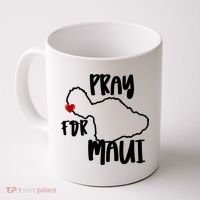 Pray For Maui Hawaii Strong Maui Wildfire Support Men Women Coffee Mug thumb 0