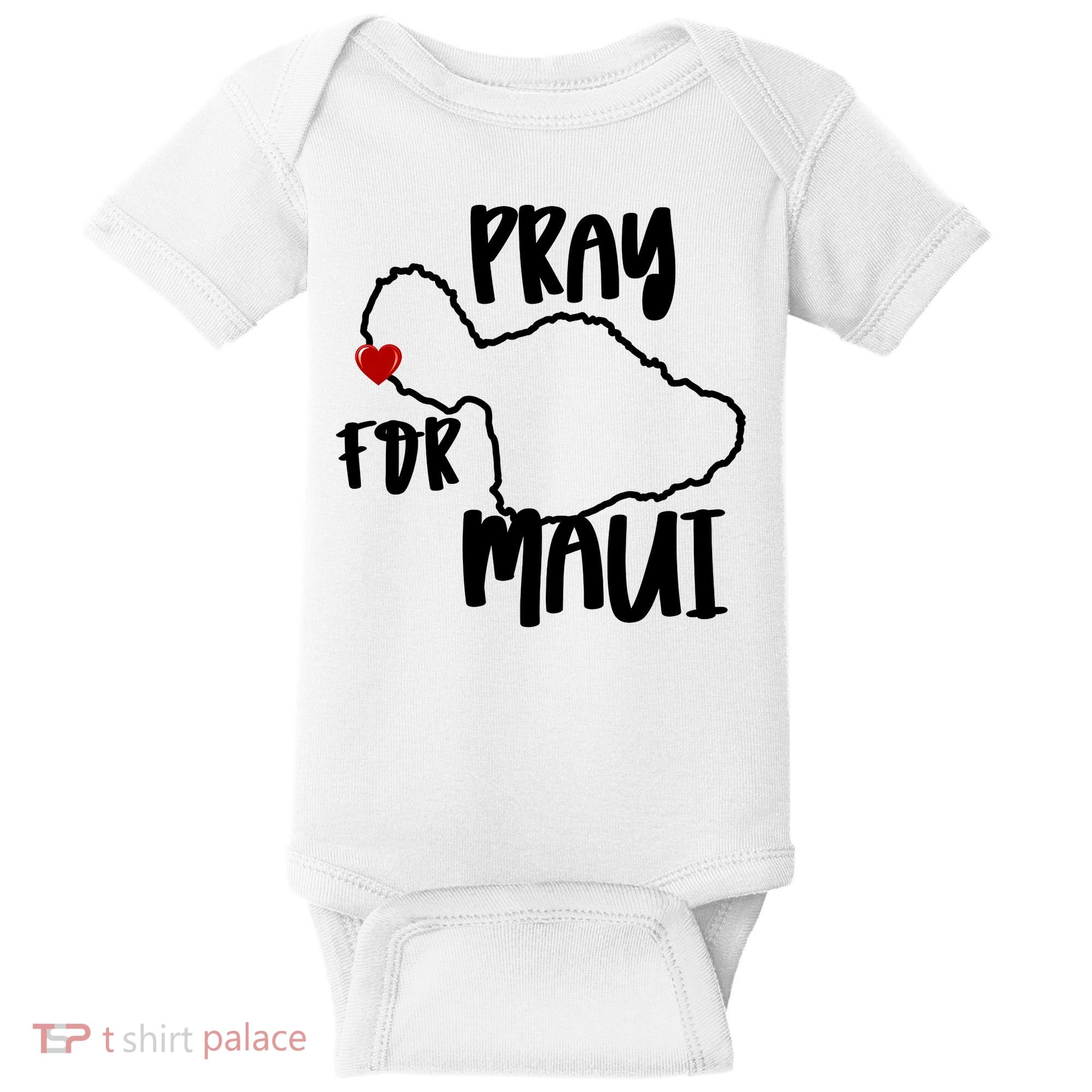 Pray For Maui Hawaii Strong Maui Wildfire Support Men Women Baby Bodysuit