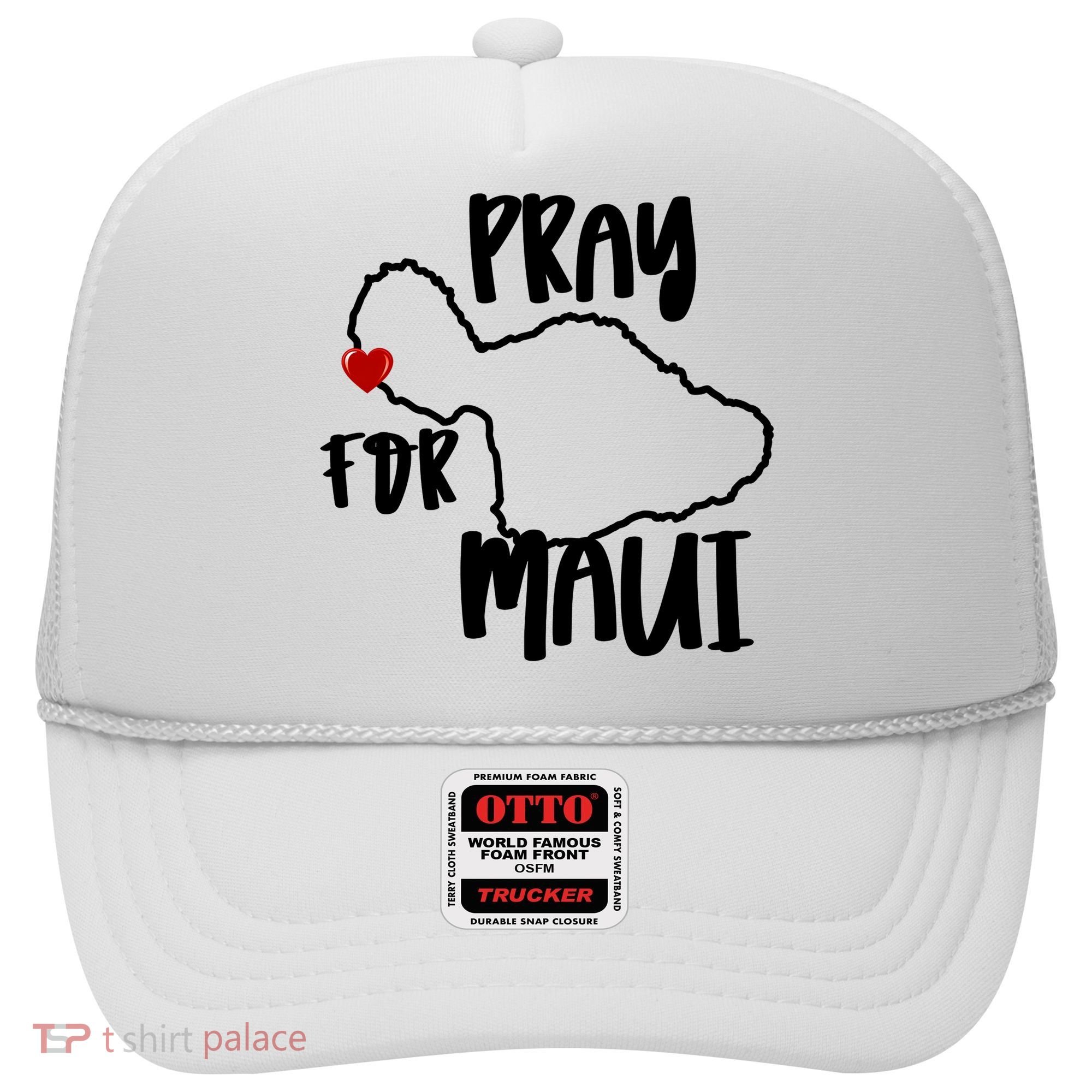 Pray For Maui Hawaii Strong Maui Wildfire Support Men Women Hat
