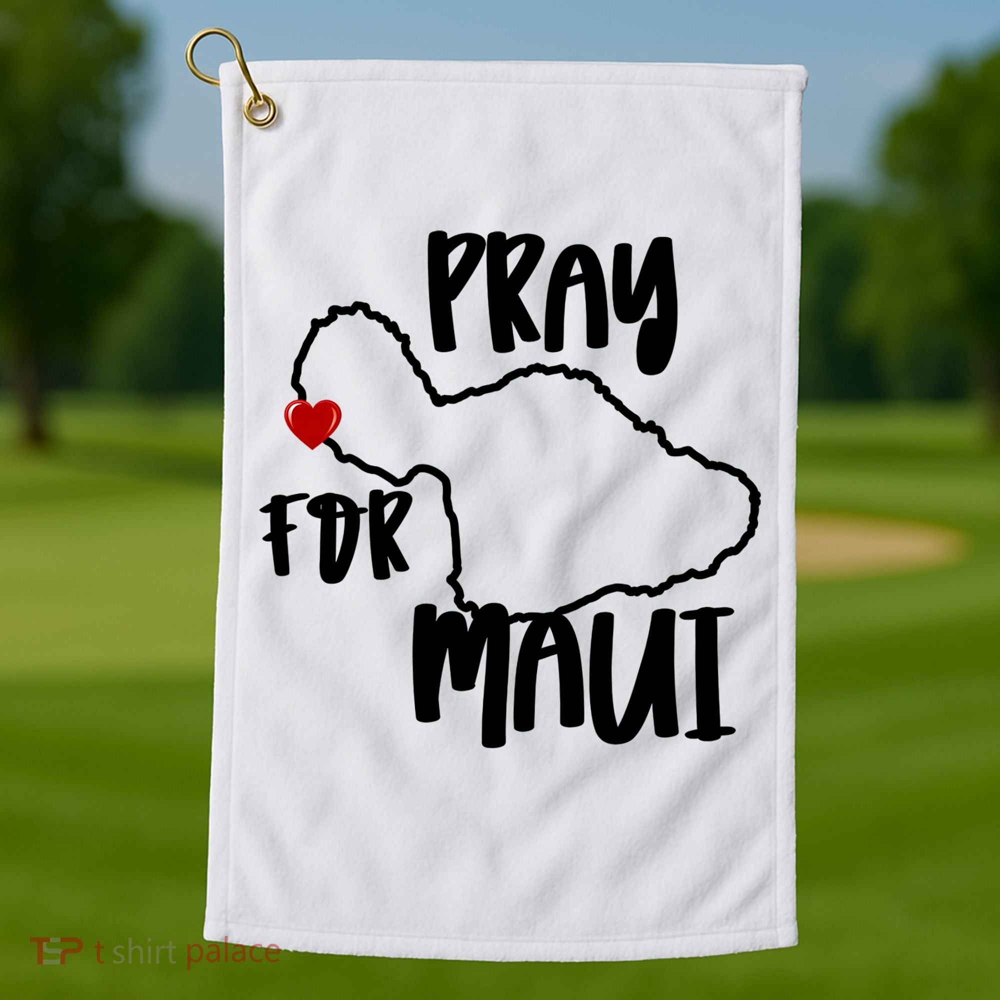 Pray For Maui Hawaii Strong Maui Wildfire Support Men Women Golf Towel