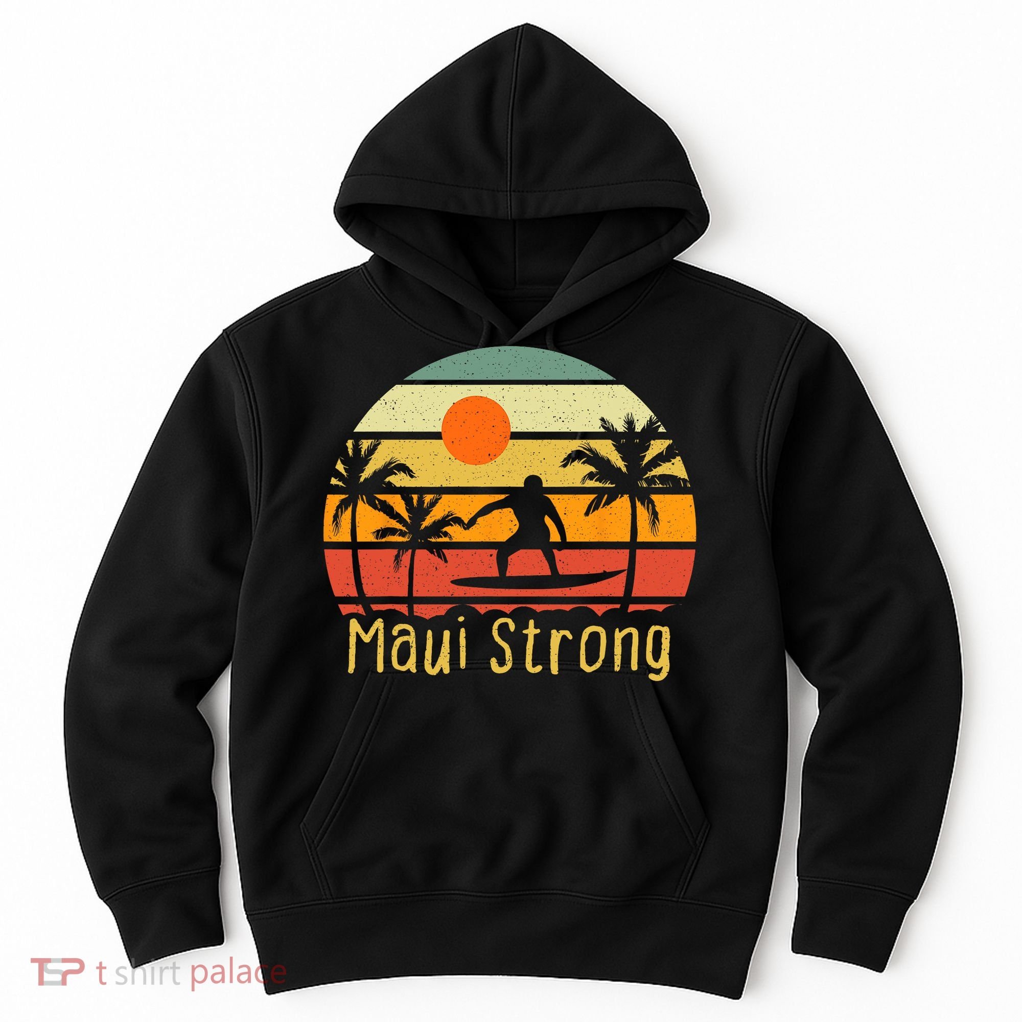 Pray For Maui Hawaii Strong Maui Hoodie
