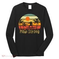 Pray For Maui Hawaii Strong Maui Long Sleeve Shirt thumb 0
