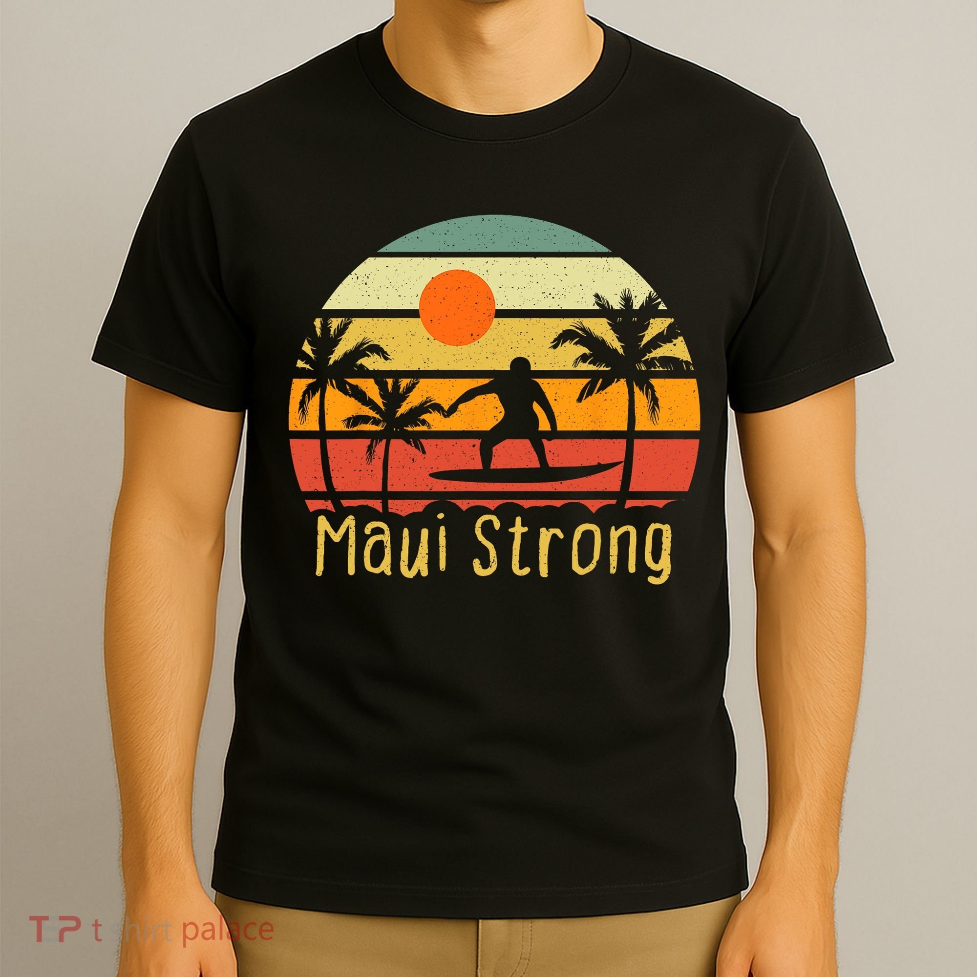 Pray For Maui Hawaii Strong Maui T-Shirt