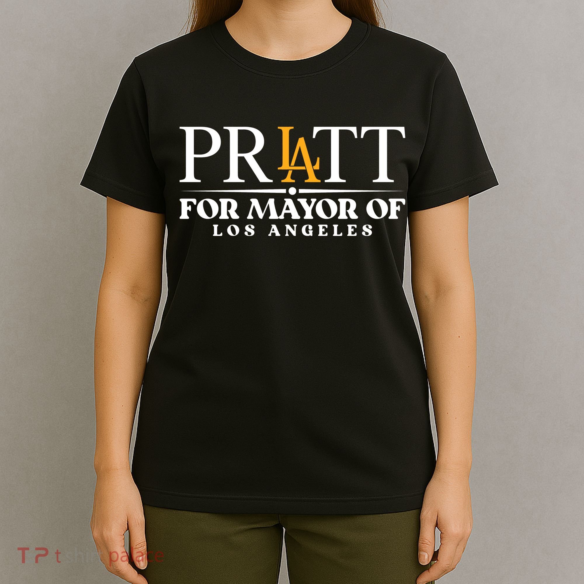 Pratt For Mayor Of Los Angelas LA Pride T-Shirt