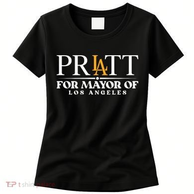 Pratt For Mayor Of Los Angelas LA Pride Women's T-Shirt