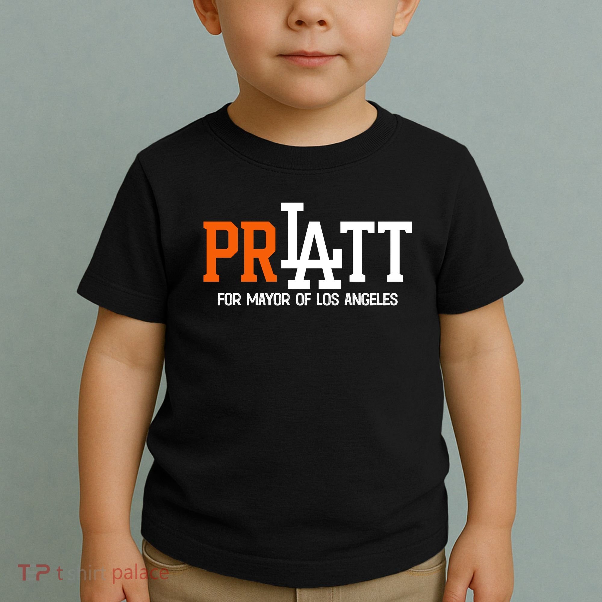 Pratt For Mayor Of Los Angeles Toddler T-Shirt