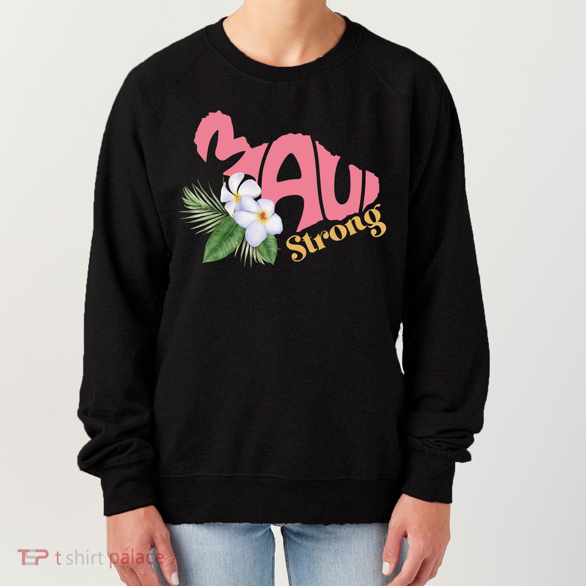 Pray For Maui Strong Hawaii Women's Sweatshirt