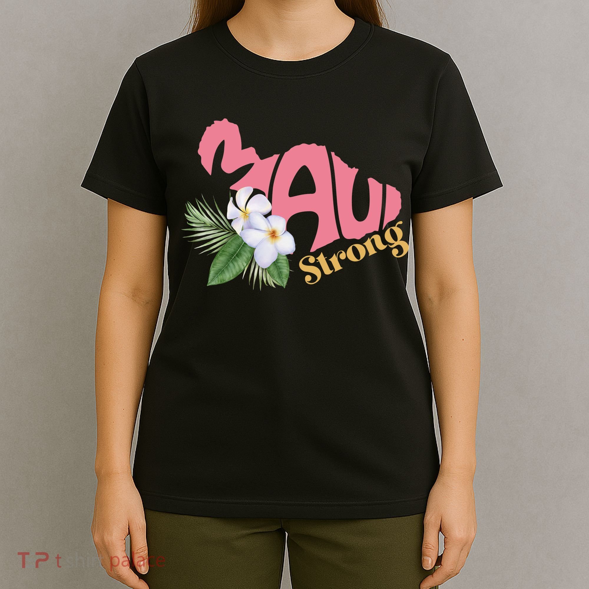 Pray For Maui Strong Hawaii T-Shirt