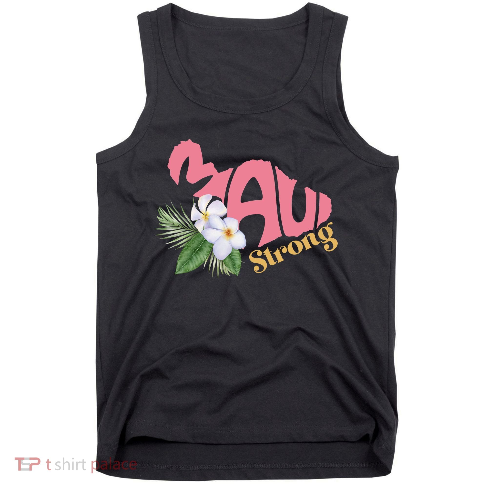 Pray For Maui Strong Hawaii Tank Top