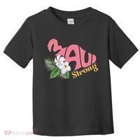 Pray For Maui Strong Hawaii Toddler T-Shirt thumb 0