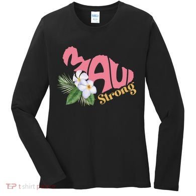 Pray For Maui Strong Hawaii Women's Long Sleeve Shirt
