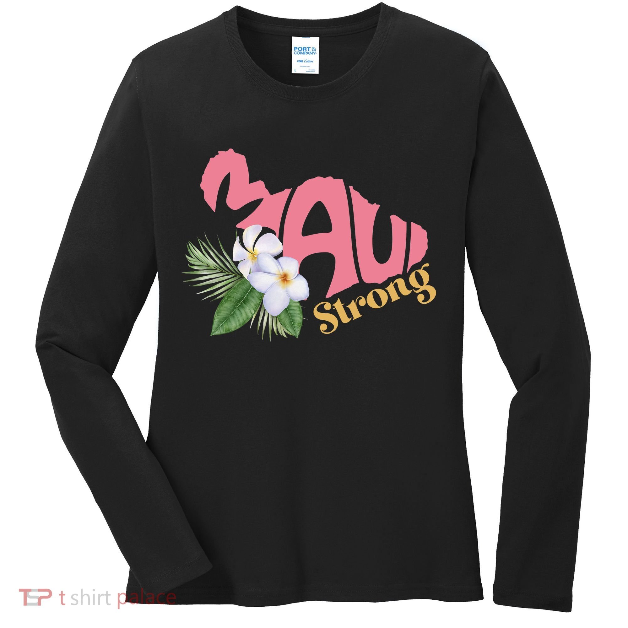 Pray For Maui Strong Hawaii Women's Long Sleeve Shirt
