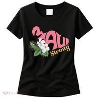 Pray For Maui Strong Hawaii Women's T-Shirt thumb 0