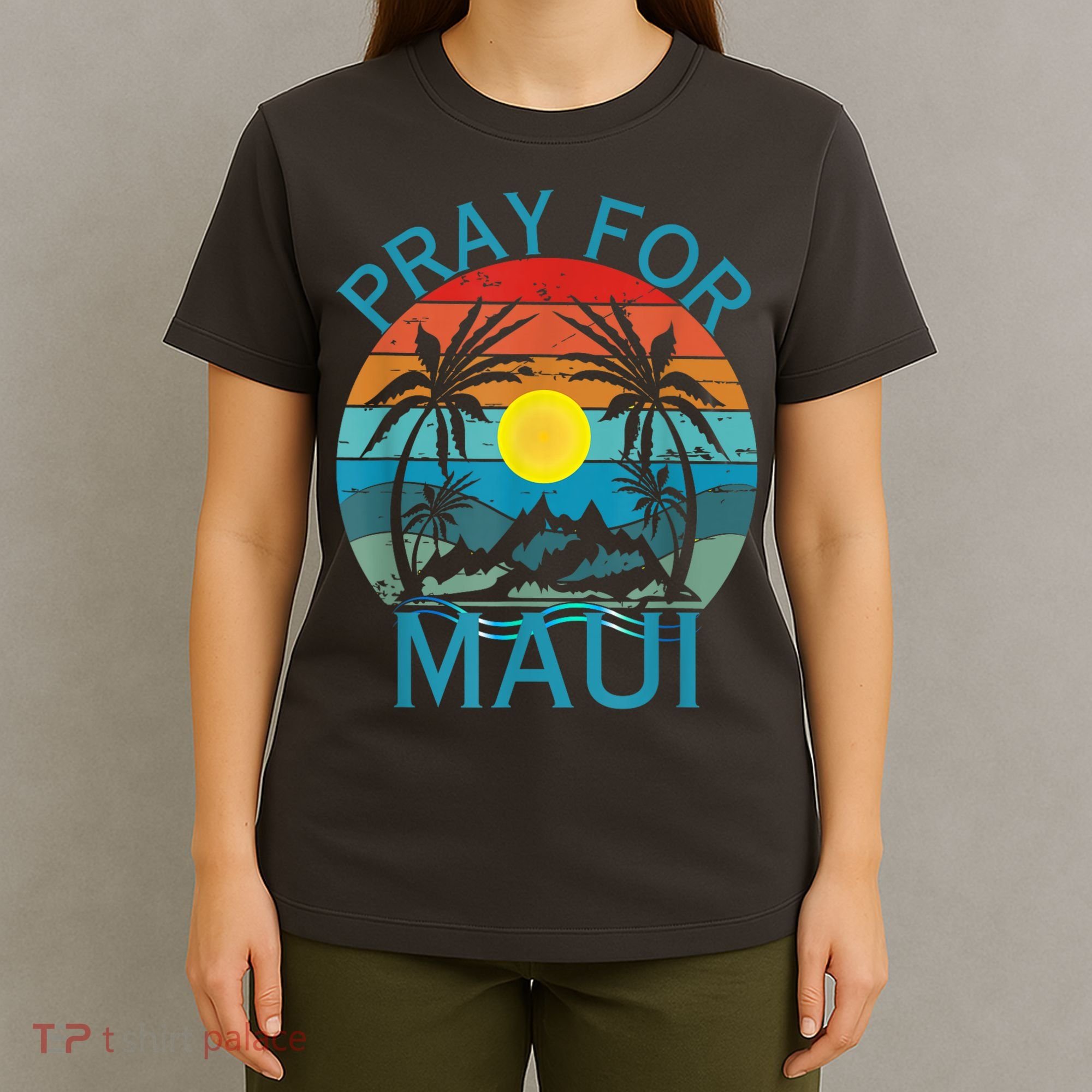 Pray For Maui Hawaii Strong T-Shirt