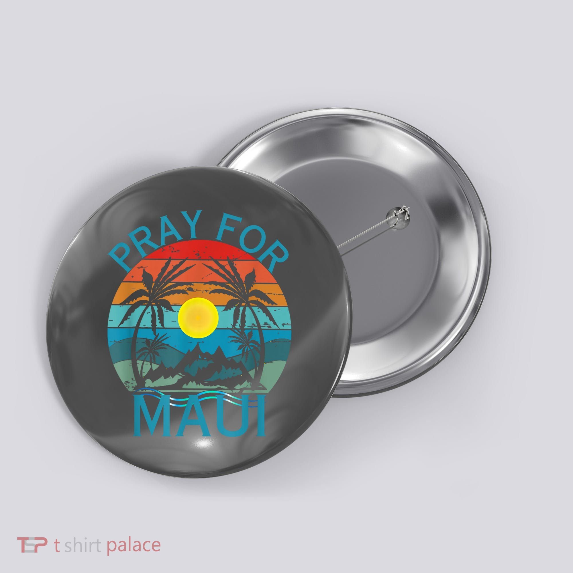 Pray For Maui Hawaii Strong Button