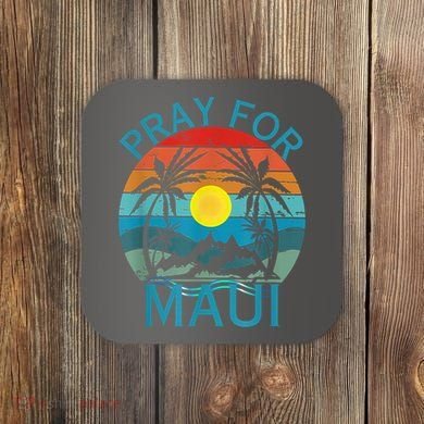 Pray For Maui Hawaii Strong Coaster