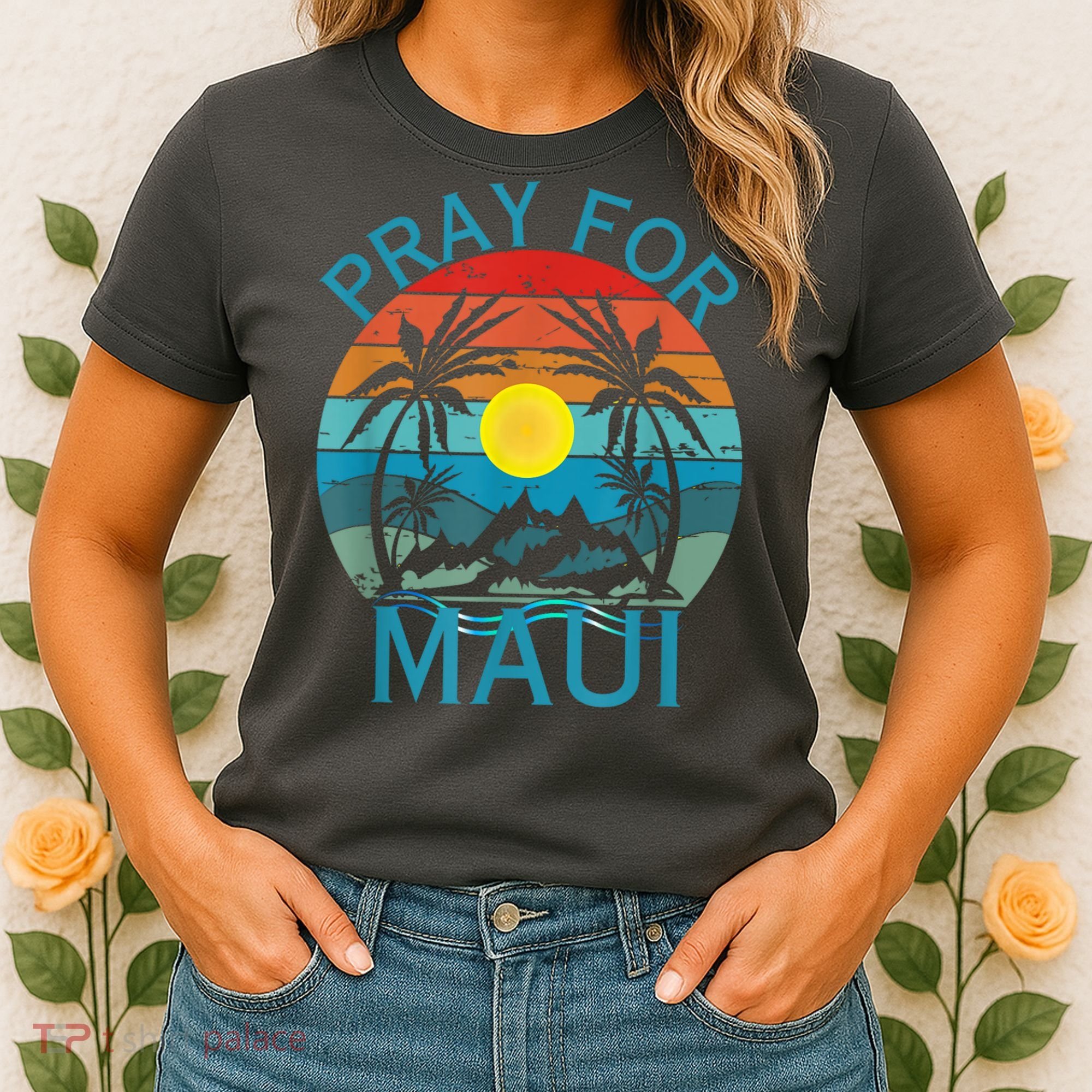Pray For Maui Hawaii Strong Women's T-Shirt