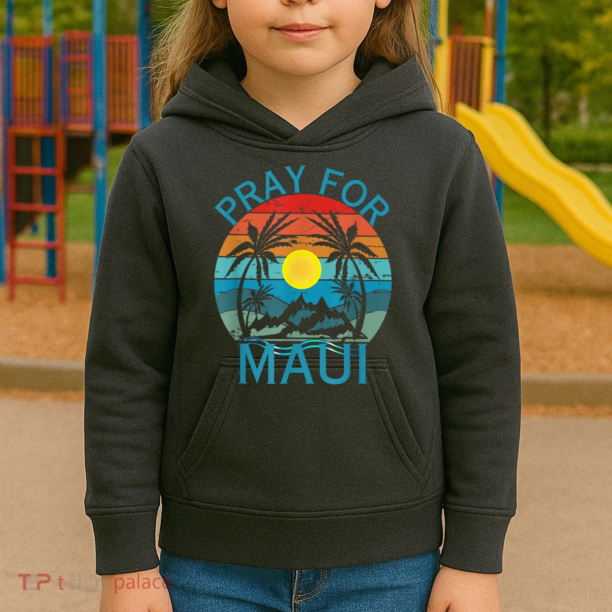 Pray For Maui Hawaii Strong Kids Hoodie