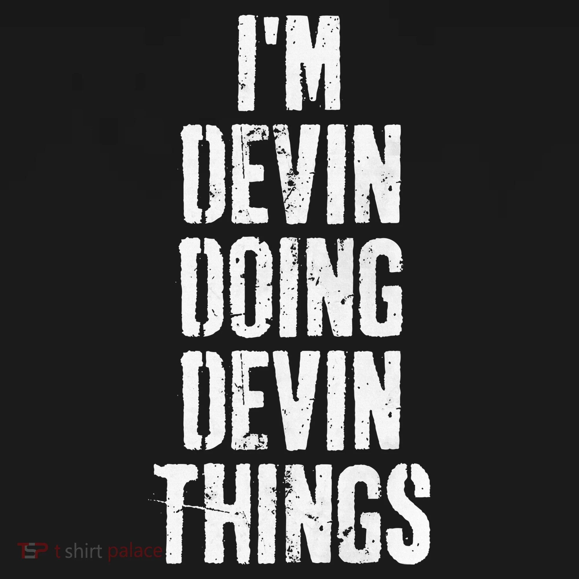 Personalized First Name I'm Devin Doing Devin Things  Doggie Tank
