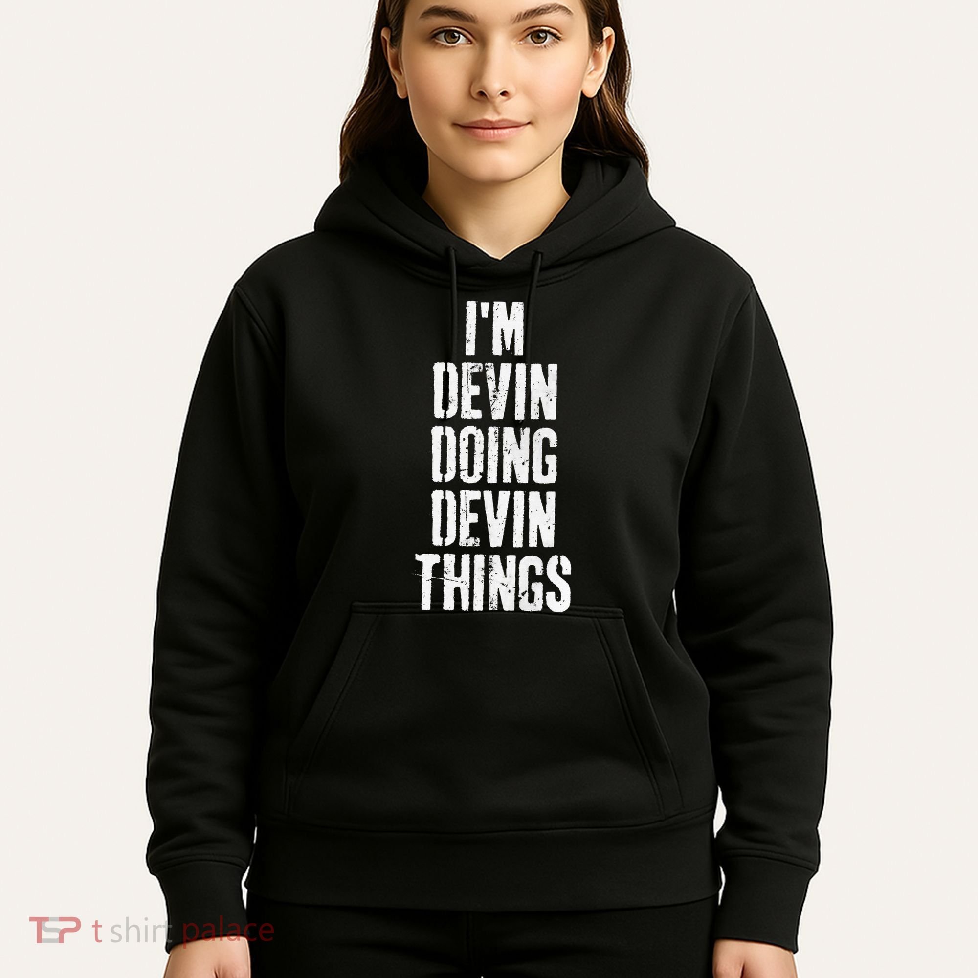 Personalized First Name I'm Devin Doing Devin Things  Hoodie