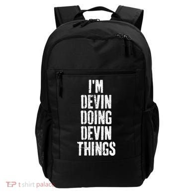 Personalized First Name I'm Devin Doing Devin Things  Backpack